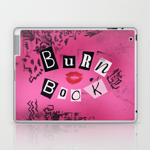 iPad sosiety6 ソサエティ6 LAPTOP & iPad アイパッド  シール The Burn Book - Mean Girls movie